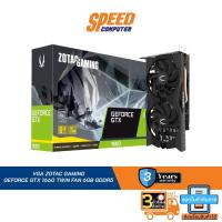 ราคา VGA ZOTAC GAMING GEFORCE GTX 1660 TWIN FAN - 6GB GDDR5 By speed Computer (20960838476)