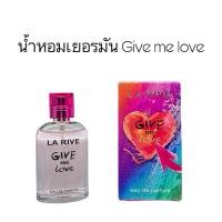 ราคา น้ำหอมเยอรมันแท้ La rive กลิ่น Give me love 30ml (3391691148)