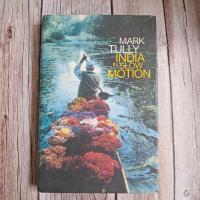 ราคา #มือสอง นิยายผู้ใหญ่ India in slow motion by Mark Tully. (28126418102)