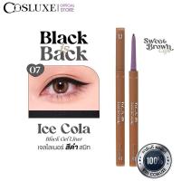 ราคา COSLUXE Drink Me - Brown Gel Liner ดินสอเขียนขอบตา เบอร์ 7 สีดำ (29075223911)