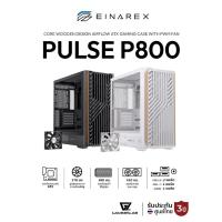 ราคา เคสคอมพิวเตอร์ Einarex Pulse P800 Core Wooden Design Airflow ATX Gaming Case with PWM Fan รับประกัน 3 ปี (44356354702)