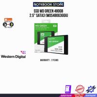 ราคา SSD WD GREEN 480GB - 2.5" SATA3 (WDS480G3G0A)/ประกัน 3 Years (25169467097)