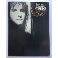 ราคา หนังสือโน๊ตเพลงสำหรับ เปียโน ร้อง กีต้าร์ คอร์ด Melissa Etheridge อัลบั้ม Brave And Crazy ครบทุกเพลง (14636083448)