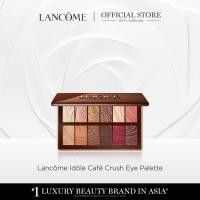 ราคา LANCOME IDÔLE CAFÉ CRUSH MAXI PALETTE X SHEIKA DALEY​ (43507596559)