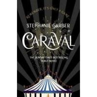 ราคา Caraval : the mesmerising and magical fantasy from the author of Once upon a Broken Heart (Caraval) [Paperback] (26226938815)