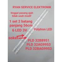 ราคา POLYTRON PLD 32B9851 LED TV BACKLIGHT PLD 32AG953 PLD 32BAG9953 (40317654255)