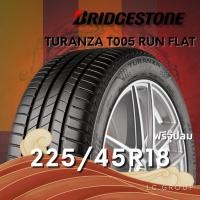 ราคา ยาง 225/45R18 BRIDGESTONE รุ่น TURANZA T005 RUN FLAT ราคาต่อเส้น ปี 2025 (43764096921)