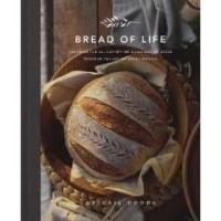 ราคา Bread of Life : Savoring the All-Satisfying Goodness of Jesus through the Art of Bread Making [Hardcover] (28657664820)