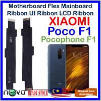 ราคา เมนบอร์ด Flex Cable เมนบอร์ด Flex UI ริบบิ้น LCD สําหรับ XIAOMI Pocophone F1 XIAOMI POCO F1 (29740658692)