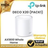 ราคา TP-LINK Deco X20(1-Pack) TP-LINK AX1800 Whole Home Mesh Wi-Fi 6 By Vnix Group (25377255929)