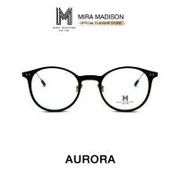 ราคา Mira Madison Glasses Frame กรอบแว่นตา รุ่น AURORA-AO (27003607783)