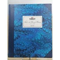 ราคา [หนังสือเก่า/ หนังสือหายาก] Tissot : 150 years of History 1853 - 2003 (10391094225)