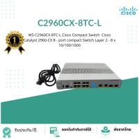 ราคา WS-C2960CX-8TC-L Cisco Compact Switch Cisco Catalyst 2960-CX 8 - port compact Switch Layer 2 - 8 x 10/100/1000 (24264770906)