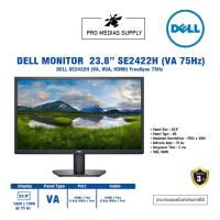 ราคา ลด 600 ใส่โค้ด INCLH11 DELL Monitor 23.8'' SE2422H (VA, VGA, HDMI) FreeSync 75Hz (22802667390)