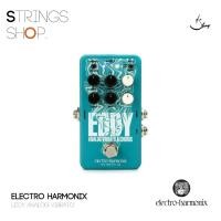 ราคา เอฟเฟคกีตาร์ Electro Harmonix EDDY Analog Vibrato (12982668954)