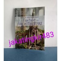 ราคา หนังสือกายภาพ How to Draw and Paint Fantasy Architecture (43120029158)