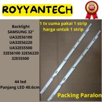 ราคา SAMSUNG 32 INCH TV BACKLIGHT UA32ES6100 UA32ES6220 UA32ES5500 44 LED 6 PIN 40.6CM (43725707600)