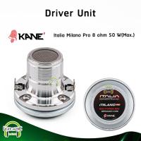 ราคา Driver Unit Kane Italia Milano Pro 8 ohm 50 W แบบเกลียว เสียงแหลมไดรเวอร์ ยูนิตทวิสเตอร์ ลำโพงแหลม ลำโพงเสียงแหลม (27678675291)