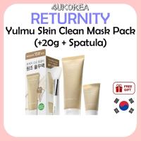 ราคา (+20g+ไม้พาย) RETURNITY Yulmu Skin Clean Mask Pack 120g / K-BEAUTY (27781162875)