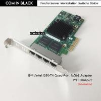 ราคา IBM 00AG522 Intel i350-T4 Quad-Port 4xGbE Adapter /การ์ด 1Gb (มือ2) (21521478092)