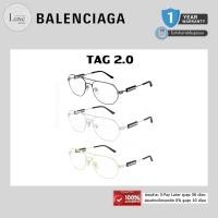 ราคา (แท้/รับประกัน) กรอบแว่น BALENCIAGA รุ่น TAG 2.0 BB0117O ของแท้ 100% พร้อมอุปกรณ์ (42768527955)