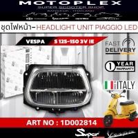 ราคา ชุดไฟหน้า LED แท้100% MODEL VESPA S 125 -150 3VIE CODE : 1D002814 (22086692896)