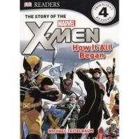 ราคา DKTODAY หนังสือ DK READERS 4 :THE STORY OF THE X-MEN HOW IT ALL BEGAN (3127167450)