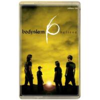 ราคา Tape Bodyslam - Believe (15551288935)
