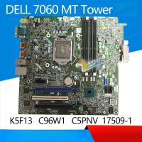 ราคา เมนบอร์ด DELL 7060 Tower MT K5F13 C96W1 17509-1 (28325965204)