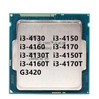 ราคา ซ็อกเก็ตหน่วยประมวลผล CPU LGA 1150 แกนคู่ i3 4130 i3-4150 i3-4160 i3-4170 i3-4130T i3-4150T i3-4160T i3-4170T G3420 (20059599843)