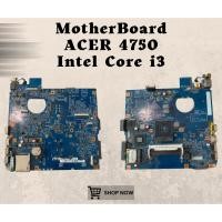 ราคา MOTHERBOARD เมนบอร์ด MOBO ACER 4750 | INTEL CORE I3 | มือสอง | กุยรันทีน (44110277281)