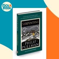 ราคา Serpentine : เรื่องสั้นของโลกของ His Dark Materials and The Book o โดย Philip Pullman (ฉบับสหราชอาณาจักร ปกแข็ง) (49200121090)