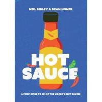 ราคา หนังสืออังกฤษใหม่ Hot Sauce : A Fiery Guide to 101 of the World's Best Sauces [Hardcover] (24165032073)