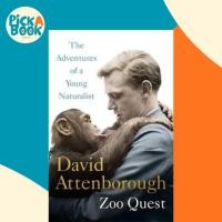 ราคา Adventures of a Young Naturalist : SIR DAVID ATTENBOROUGHS ZOO QUEST โดย Sir David Attenborough (ฉบับสหราชอาณาจักร ปกอ่อน) (45100111112)