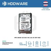 ราคา HPE 300GB 12G SAS 15K 2.5in SC ENT HDD // 759208-B21// 759546-001 (41403170397)