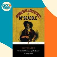 ราคา Wonderful Adventures of Mrs Seacole ในหลายแผ่นดิน โดย Mary Seacole (ฉบับสหราชอาณาจักรปกอ่อน) (52451472118)