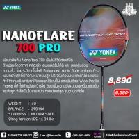 ราคา ไม้แบดมินตัน Yonex Nanoflare 700 Pro (26811371586)