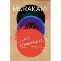 ราคา หนังสือภาษาอังกฤษ (English Book) Killing Commendatore [Paperback] (26128072830)