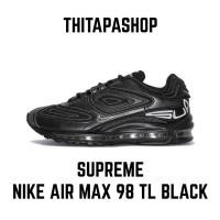 ราคา SUPREME X NIKE AIR MAX 98 TL BLACK (22307148369)
