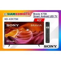 ราคา Sony รุ่น KD-43X75K(43") Google TV 4K (ประกันศูนย์ Sony 1 ปี) ***สั่งได้ครั้งละ 1 ชิ้น / 1 คำสั่งซื้อ*** (20407830135)