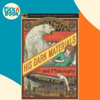 ราคา His Dark Materials and Philosophy โดย Richard Greene (ฉบับสหรัฐอเมริกาปกอ่อน) (56451456710)