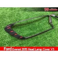ราคา ครอบไฟหน้า Ford Everest 2015-2019 V3 (2169121286)