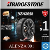 ราคา (ส่งฟรี) BRIDGESTONE 265/60R18 รุ่น ALENZA 001 ยางใหม่ ปี2024 (1เส้น) มีรับประกัน แถมจุ๊บลม ขอบ18 : 265 60R18 (17519976848)