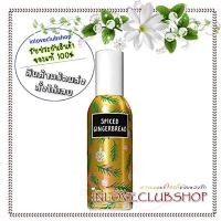 ราคา Bath & Body Works / Room Spray 42.5 g. Spiced Gingerbread (19394734693)