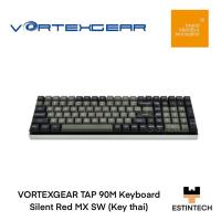 ราคา Keyboard (คีย์บอร์ด) Vortexgear TAP90M Silent Red MX Switch (Key thai) ของใหม่ประกัน 1ปี (17512633772)