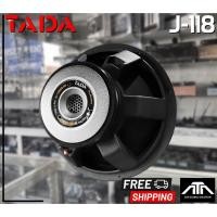 ราคา (ราคาต่อ 1 ดอก) TADA J-118 ดอกลำโพงโครงหล่อ 18 นิ้ว ลำโพงเบส ทาดา j118 1200วัตต์ 8 ohm กลางแจ้ง (19067938011)