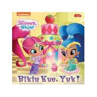 ราคา Gramedia Samarinda - Shimmer & Shine: Make Cakes มาเลย! (29252586443)