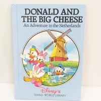 ราคา Donald and The Big Cheese : Disney's Small World Library หนังสือภาษาอังกฤษ มือสอง ปกแข็ง ดิสนีย์พาเที่ยวเนเธอร์แลนด์ (17892569310)