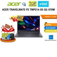 ราคา [ผ่อน 0% 10 เดือน]ACER TRAVELMATE P2 TMP214-55-G2-579W /i5-1334U/ประกัน 3 Years (49251562690)