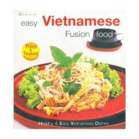 ราคา หนังสือใหม่มือหนึ่ง easy vietnamese fusion food (eng) (29330056049)